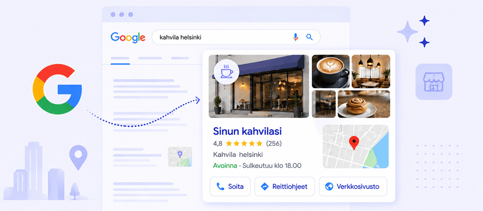 Google-yritysprofiili 2026: Viisi muutosta, jotka jokaisen yrittäjän kannattaa tietää